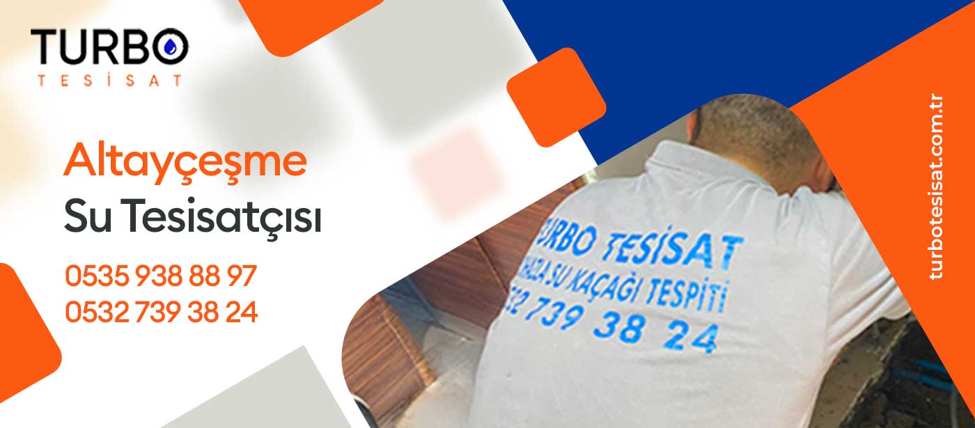 Altayçeşme su tesisatçısı